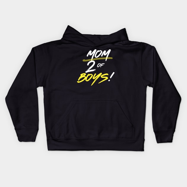 Mom of 2 boys Kids Hoodie by HyzoArt